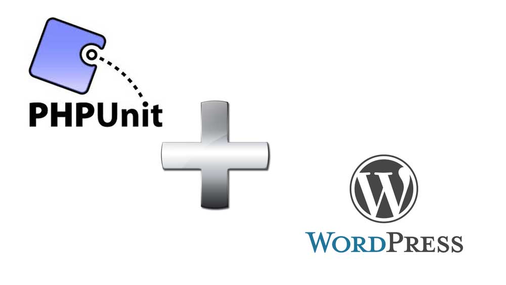 WordPress Plugins With PHPUnit