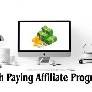 High Paying Affiliate Programs