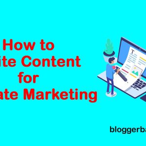 How to Write Content for Affiliate Marketing