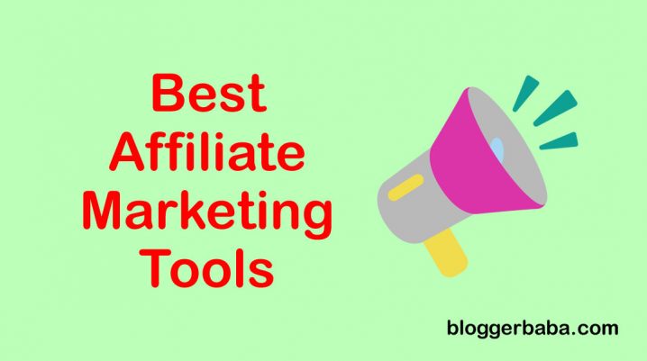 Best Affiliate Marketing Tools